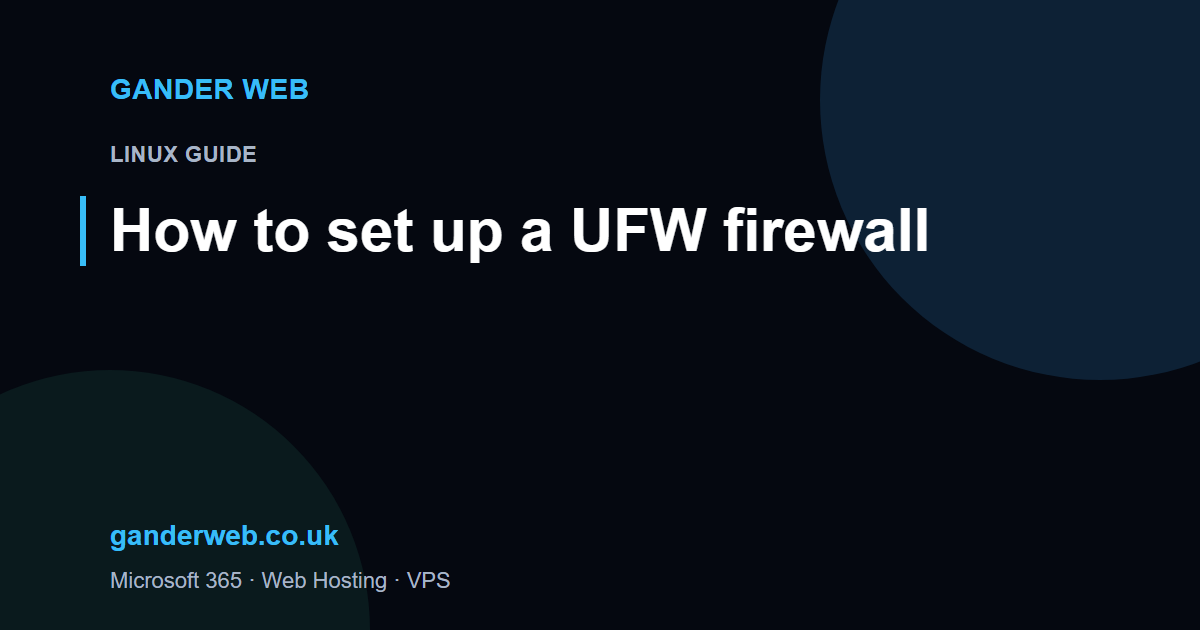 How to Set Up a UFW Firewall on Ubuntu and Debian