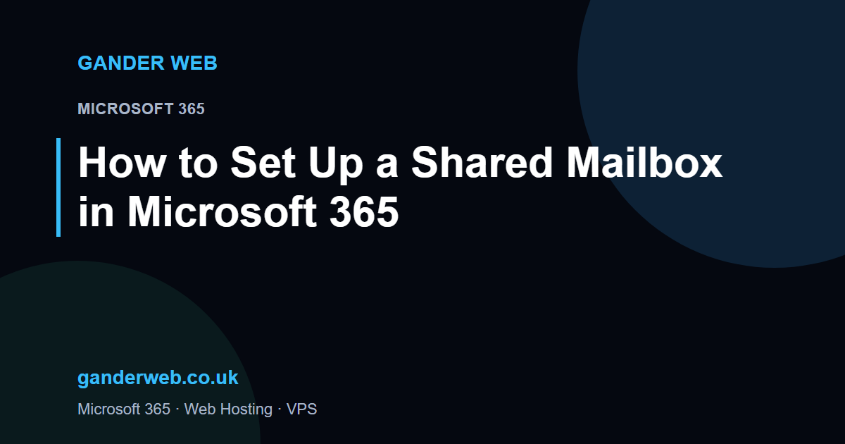 How to Set Up a Shared Mailbox in Microsoft 365